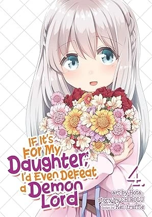 If It's for My Daughter, I'd Even Defeat a Demon Lord